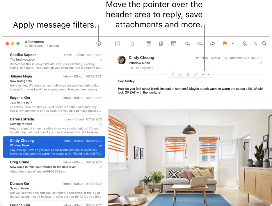 The Mail window. Click the Filter button in the toolbar to apply message filters. To reveal buttons for replying, saving attachments and more, move the pointer over the header area of a message.