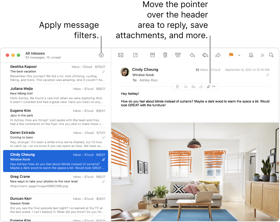 The Mail window. Click the Filter button in the toolbar to apply message filters. To reveal buttons for replying, saving attachments, and more, move the pointer over the header area of a message.