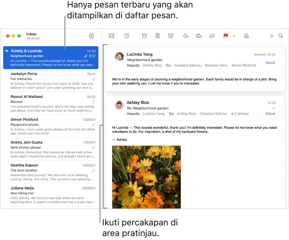 Hanya pesan terbaru dari percakapan yang ditampilkan di daftar pesan. Angka di pesan teratas menunjukkan ada berapa pesan percakapan di kotak mail saat ini. Mengikuti percakapan di area pratinjau.