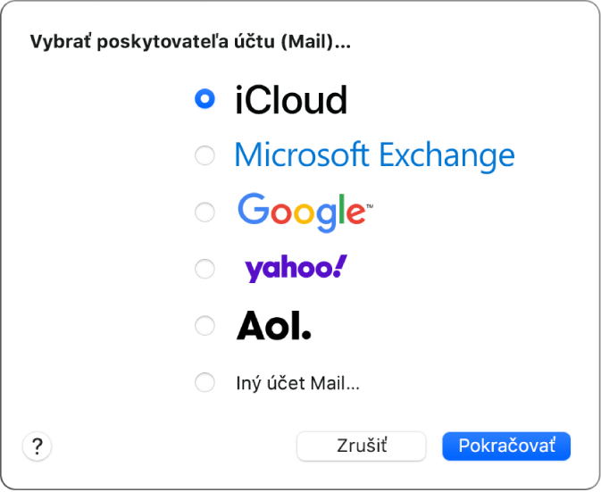 Dialógové okno na výber typu emailového účtu, ktoré zobrazuje možnosti iCloud, Microsoft Exchange, Google, Yahoo, AOL a Iný účet Mail.
