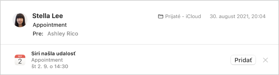 Banner pod hlavičkou správy v oblasti náhľadu zobrazuje informácie o udalosti, ktorú Siri našla v správe. Odkaz na pridanie udalosti do Kalendára sa nachádza na pravej strane.