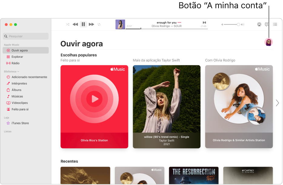 A janela Apple Music a mostrar “Ouvir agora”. O botão “A minha conta” (com o aspeto de uma fotografia ou monograma) encontra-se no canto superior direito da janela.