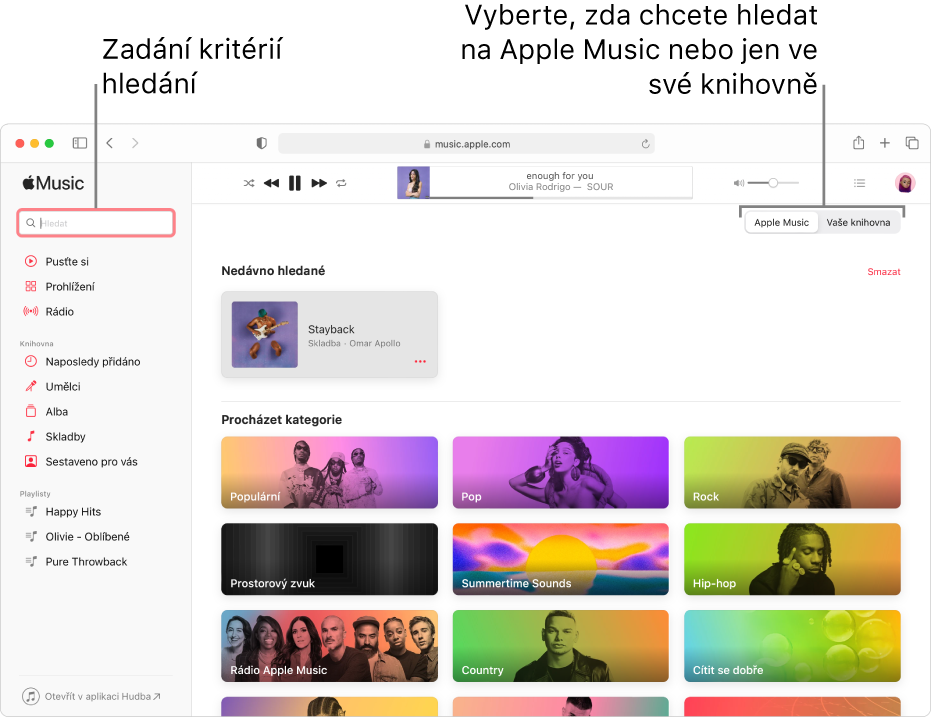 Okno Apple Music s polem pro hledání v levém horním rohu, seznamem kategorií uprostřed okna a možnostmi Apple Music a Vaše knihovna v pravém horním rohu. Do pole hledání zadejte svoje kritéria a určete, zda chcete prohledávat celou Apple Music, nebo jen svoji knihovnu.
