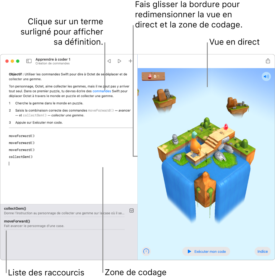 Un playground avec une zone prévue pour saisir du code à gauche et la vue en direct du résultat à droite. Tu peux cliquer sur du texte surligné pour obtenir une définition et cliquer sur des suggestions de code dans la liste des raccourcis (sous la zone de codage) pour les saisir dans ton code.