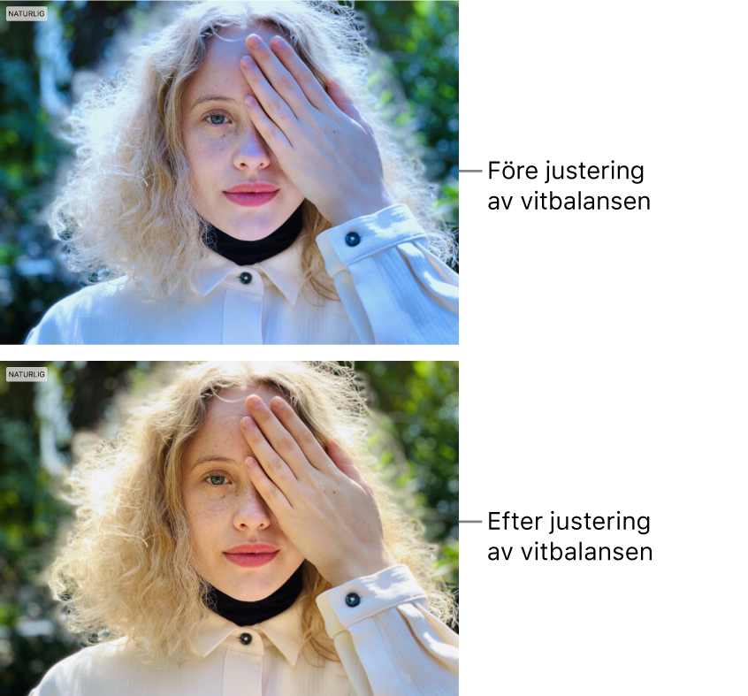 En bild före och efter en justering av vitbalansen.