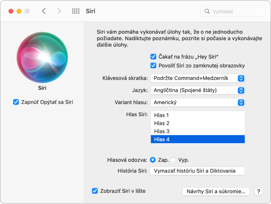 Okno nastavení Siri s vybratou možnosťou Povoliť Opýtať sa Siri na ľavej strane a niekoľkými možnosťami na prispôsobenie Siri na pravej strane vrátane možnosti Čakať na vyslovenie „Hey Siri“.