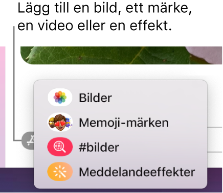 Appmenyn med alternativ för att visa bilder, Memoji-märken, GIF-filer och meddelandeeffekter.