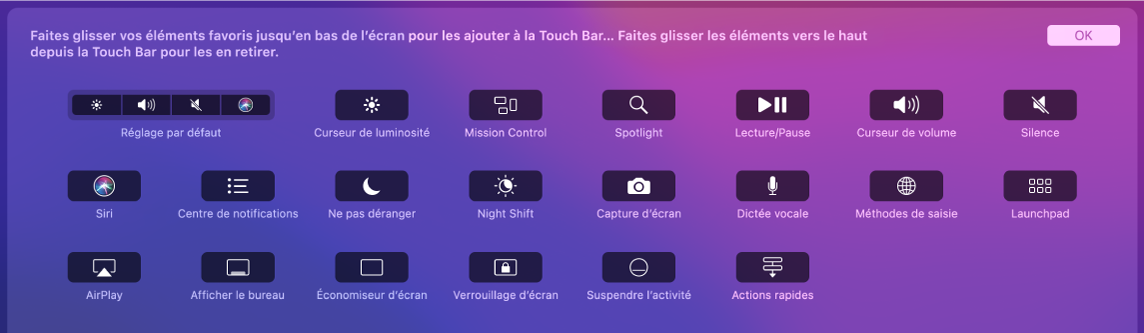 Éléments que vous pouvez personnaliser dans la Control Strip en les faisant glisser dans la Touch Bar.