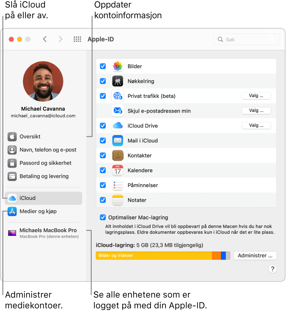 Apple-ID-panelet i Systemvalg. Klikk på et objekt i sidepanelet for å oppdatere kontoinformasjonen din, slå iCloud på eller av, administrere mediekontoer eller vise alle enheter som er logget på med din Apple-ID.