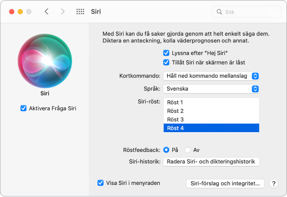 Inställningsfönstret för Siri med Aktivera Prata med Siri markerat till vänster och flera alternativ för anpassning av Siri till höger, inklusive Lyssna efter ”Hej Siri”.