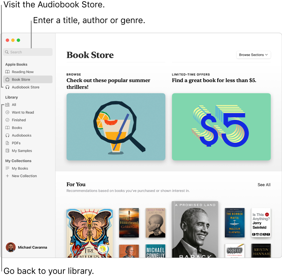 The sidebar in Books. Click Book Store or Audiobook Store to browse. To search, enter a title, author or genre in the search field. To go back to your library, click All.