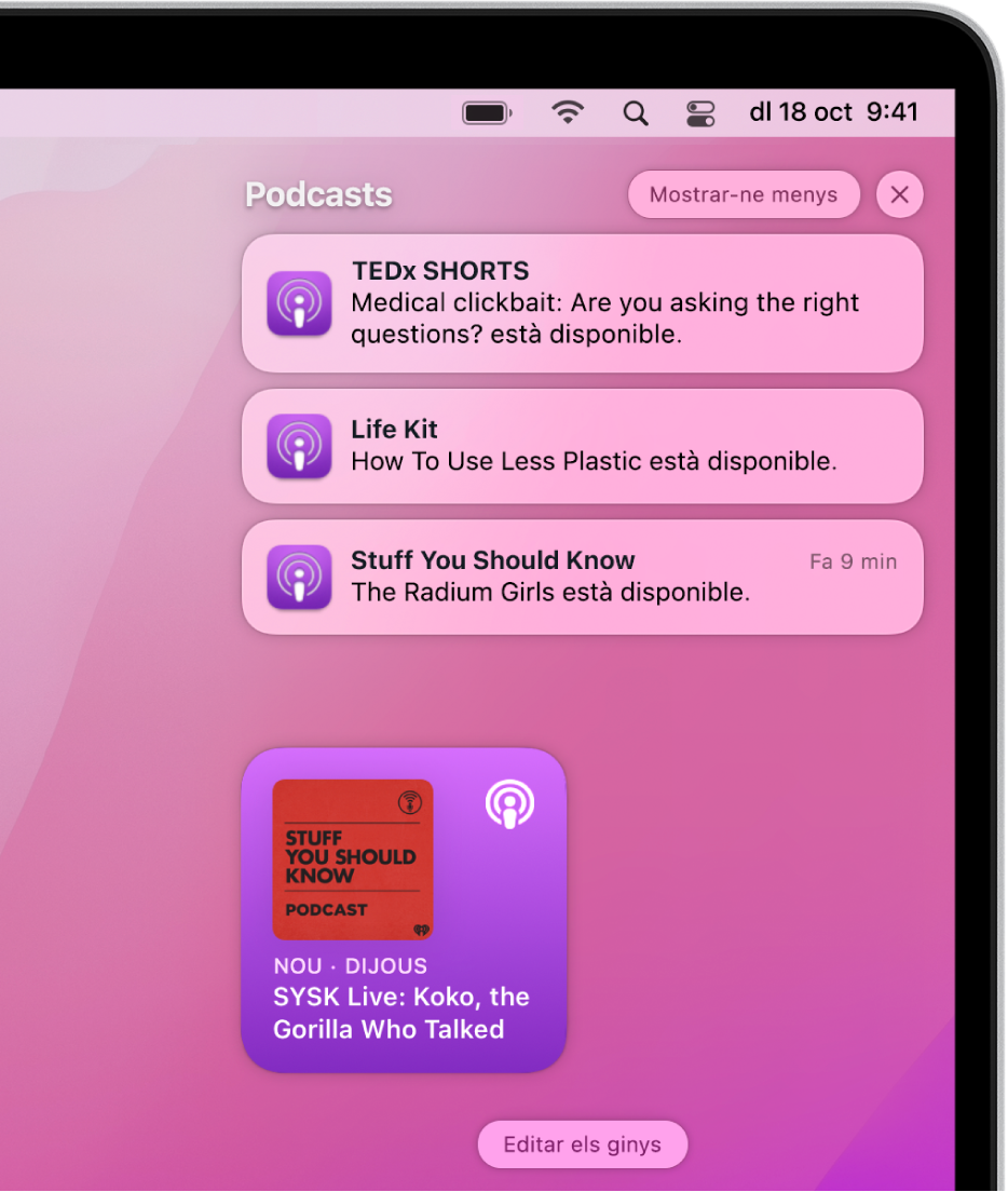 L’angle superior dret de l’escriptori del Mac, que mostra notificacions, inclosa una d’un episodi nou disponible per escoltar-lo a l’app Podcasts.