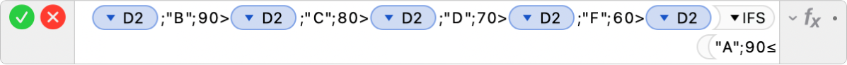 محرر الصيغ يعرض الصيغة ‎=IFS(D2<60,"F",D2<70,"D",D2<80,"C",D2<90,"B",D2≥90,"A")‎.
