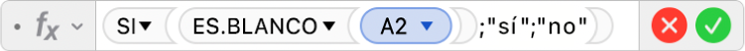 El editor de fórmulas muestra la fórmula =SI(ES.BLANCO(A2),"sí","no").