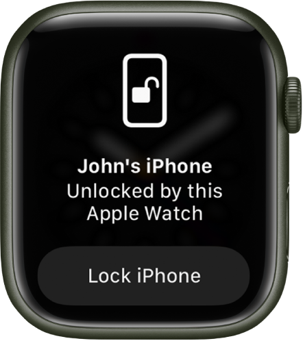 Екранът на Apple Watch показващ думите „John’s iPhone Unlocked by this Apple Watch“. Бутонът за заключване на iPhone е отдолу.