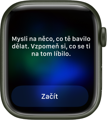 V aplikaci Mindfulness se zobrazuje námět k zamyšlení – „Mysli na něco, co tě bavilo dělat. Vzpomeň si, co se ti na tom líbilo.“ Dole je vidět tlačítko Začít.