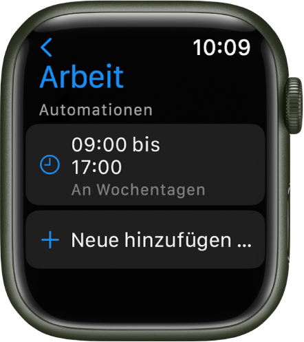 Der Fokus „Arbeiten“ zeigt einen Zeitplan, der an Wochentagen von 9 Uhr morgens bis 17 Uhr gilt. Darunter befindet sich die Taste „Neue hinzufügen“.