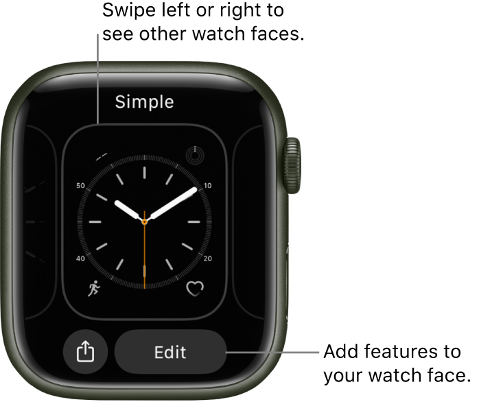 When you touch and hold the watch face, you see the current watch face with Share and Edit buttons at the bottom. The name of the watch face is at the top. Swipe left or right to see other watch face options. Tap a complication to add the features you want.