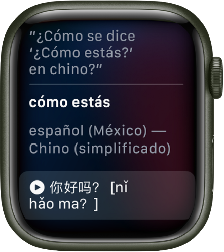 La pantalla de Siri mostrando las palabras “¿Cómo se dice ‘¿Cómo estás?’ en chino?”. La traducción al inglés está abajo.