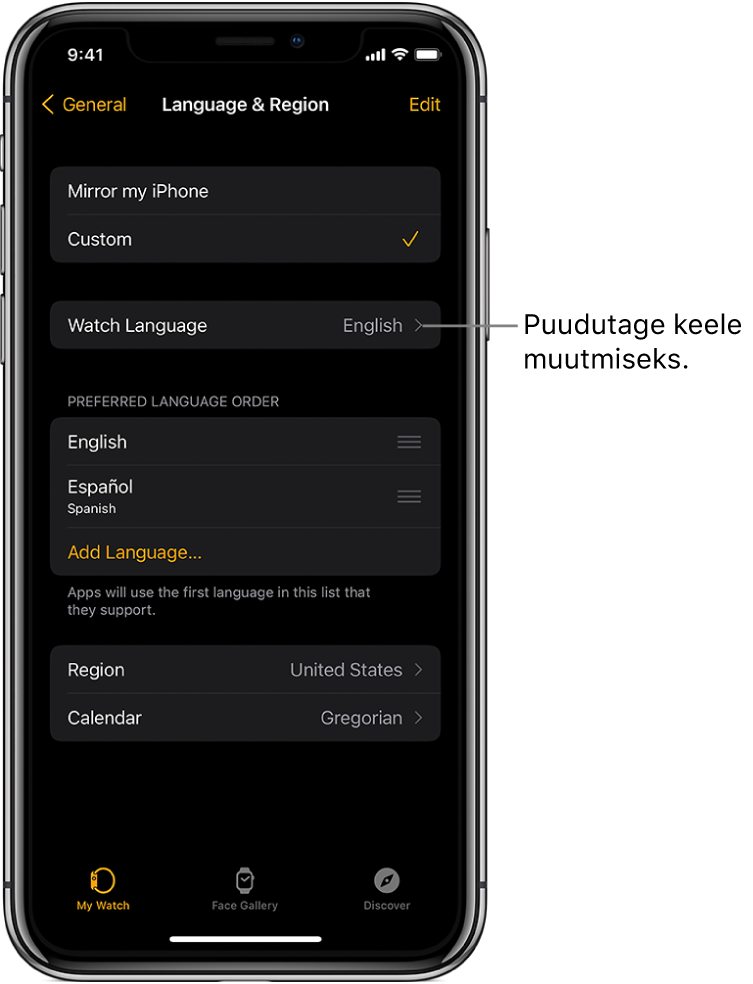 Rakenduse Apple Watch kuva Language & Region, mille ülaosas on seade Watch Language.