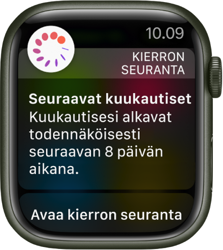 Apple Watch, jossa näkyy kuukautisennusteen näyttö ja jossa lukee ”Tulevat kuukautiset. Kuukautisesi alkavat todennäköisesti seuraavan 8 päivän kuluessa.” Avaa Kierron seuranta -painike näkyy alhaalla.