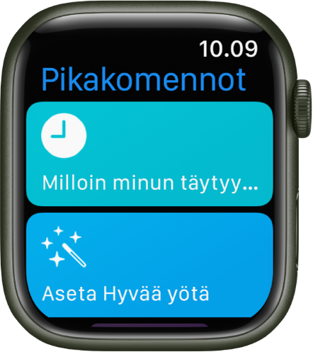 Pikakomennot-appi Apple Watchissa, näkyvillä on kaksi pikakomentoa: ”Milloin minun täytyy lähteä?” ja ”Nukkumaanmeno”.
