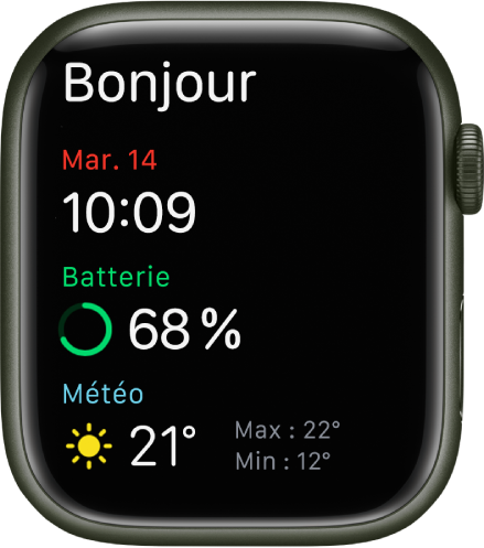 L’Apple Watch affichant l’écran de réveil. Le mot « Bonjour » apparaît en haut. La date, l’heure, le pourcentage de la batterie et la météo se trouvent en dessous.