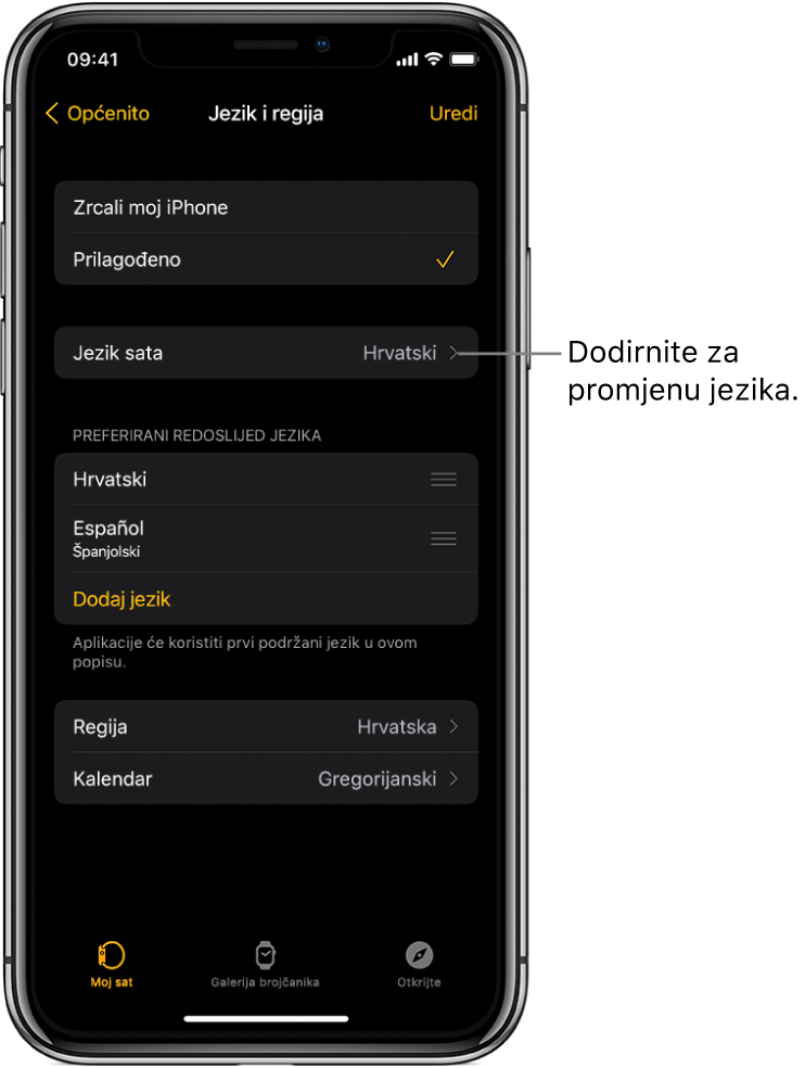 Zaslon jezika i regije unutar aplikacije Apple Watch s postavkom Jezik sata blizu vrha zaslona.