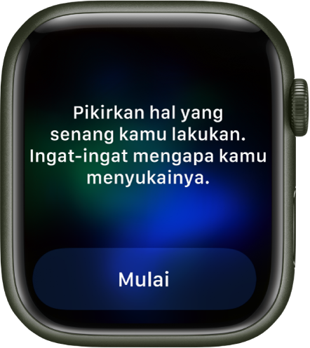 App Kesadaran menampilkan pikiran yang dapat Anda renungkan—”Pikirkan sesuatu yang Anda lakukan yang menyenangkan. Ingat-ingat mengapa Anda menyukainya.” Tombol Mulai di bawah.