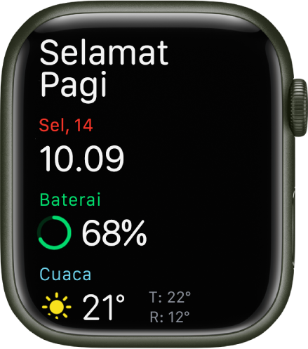 Apple Watch menampilkan layar bangun. Kata Selamat Pagi muncul di bagian atas. Tanggal, waktu, persentase layar, dan cuaca terletak di bawah.
