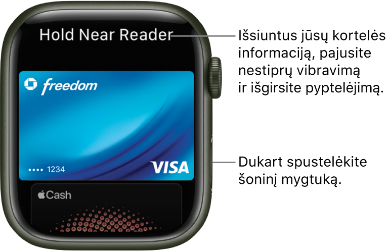 Ekranas „Apple Pay“, jo viršuje parašyta „Hold Near Reader“. Išsiuntus jūsų kortelės informaciją, pajusite nestiprų palietimą ir išgirsite pyptelėjimą.