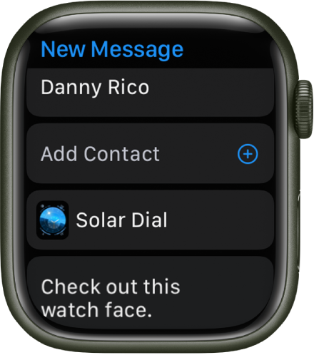 Ekranas „Apple Watch“, kuriame parodytas laikrodžio ciferblato bendrinimo pranešimas su gavėjo vardu viršuje. Žemiau yra mygtukas „Add Contact“, laikrodžio ciferblato pavadinimas ir pranešimas „Check out this watch face“.