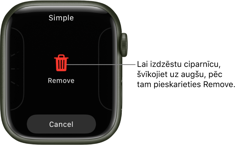 Apple Watch ekrāns, kurā ir redzamas pogas Remove un Cancel. Tās tiek rādītas, kad švīkojat līdz ciparnīcai un pēc tam švīkojat uz augšu, lai to izdzēstu.