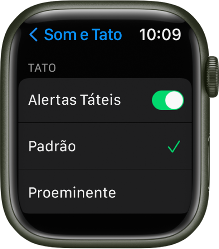 Ajustes de “Som e Tato” no Apple Watch, com o seletor de Alertas Táteis e as opções Padrão e Proeminente abaixo.