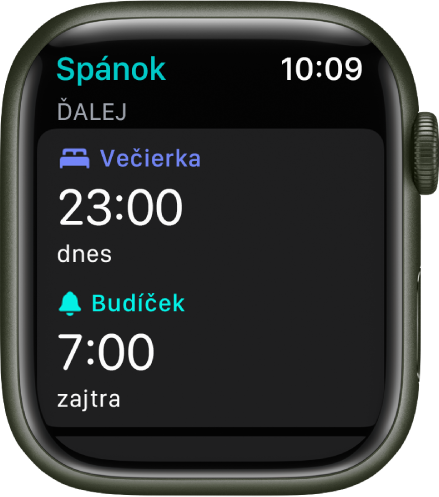 Apka Spánok na hodinkách Apple Watch zobrazujúca večerný rozvrh spánku. Na vrchu je zobrazená Večierka a na spodku je čas budíčka.