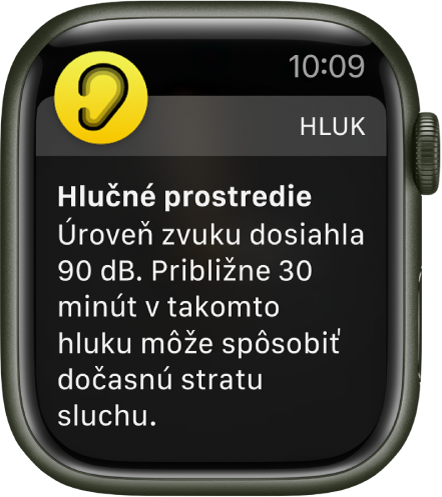 Apple Watch so zobrazeným hlásením o nadmernom hluku. Vľavo hore sa zobrazí Ikona aplikácie súvisiacej s hlásením. Klepnutím na ňu otvoríte danú aplikáciu.