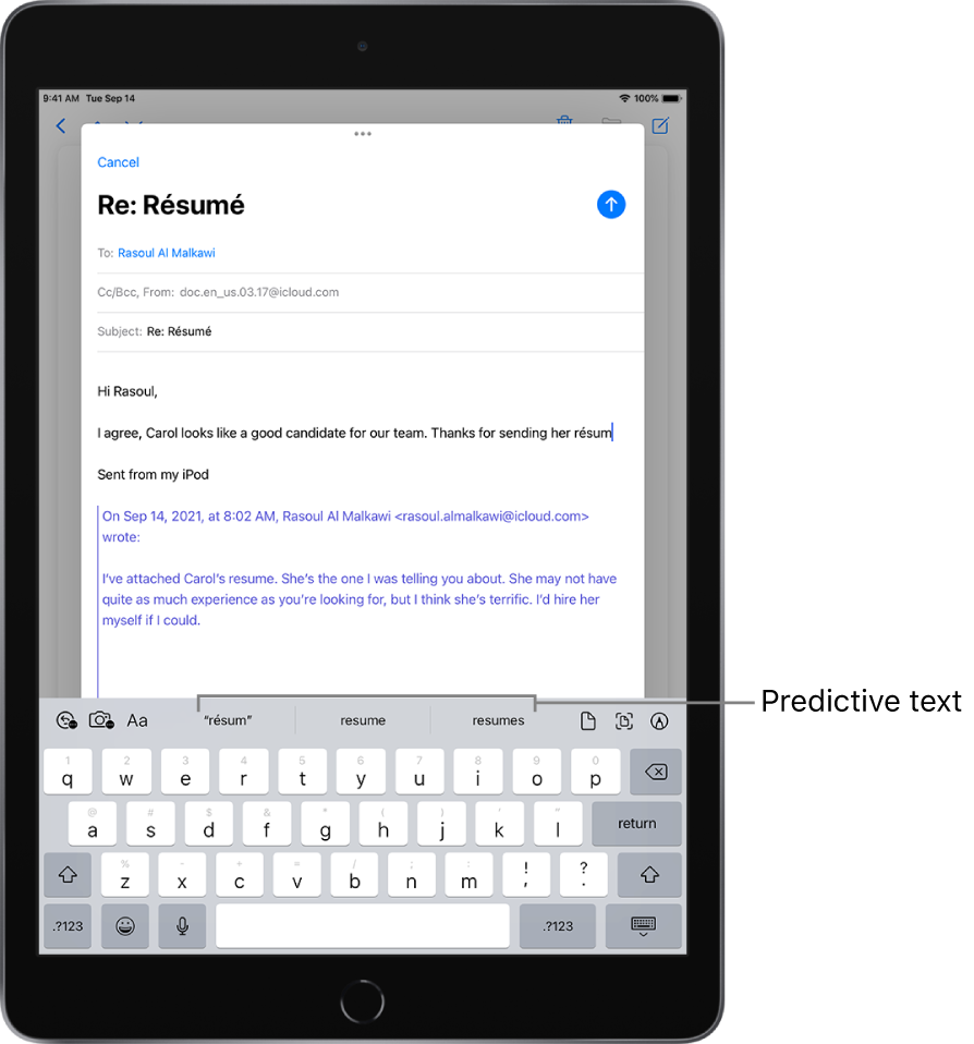 A Mail message showing the first few words of a new message, with predictive text suggestions for completing the next word.