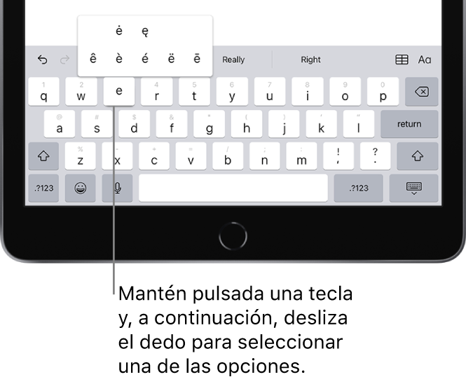 Un teclado en la parte inferior de la pantalla del iPad, con caracteres acentuados alternativos que aparecen al mantener pulsada la tecla E.