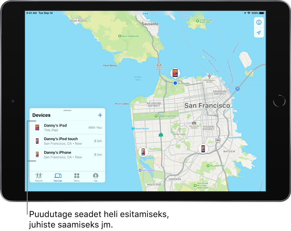  Kuvas Find My on avatud loend Devices. Loendis on kolm seadet: Danny’s iPad, Danny’s iPod touch ja Danny’s iPhone. Nende asukohti kuvatakse San Francisco kaardil.