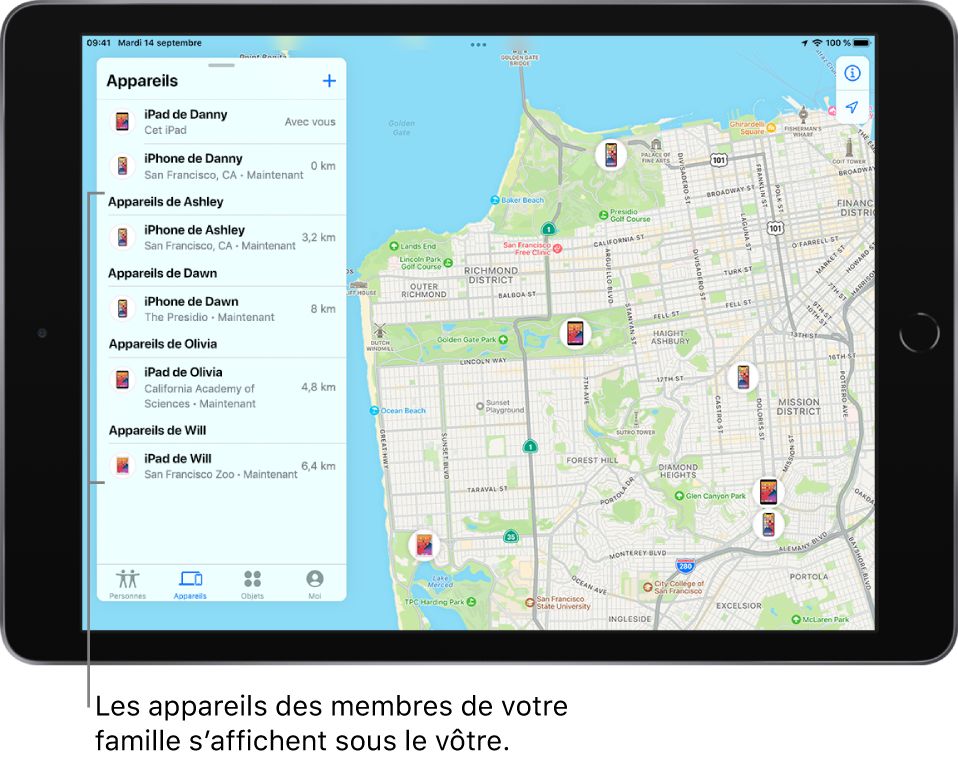 App Localiser ouverte sur l’onglet Appareils. Les appareils de Danny se trouvent en haut de la liste. En dessous se trouvent les appareils d’Ashley, de Dawn, d’Olivia et de Will. Leur position est affichée sur un plan de San Francisco.