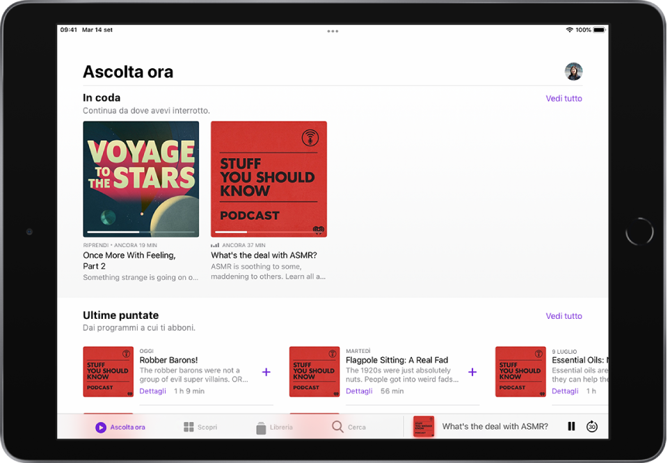 La schermata “Ascolta ora” che mostra i prossimi contenuti disponibili e le ultime puntate dei podcast per i quali hai attivato un abbonamento.