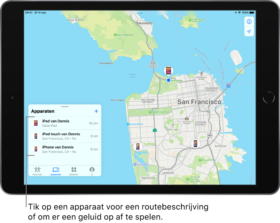  Het Zoek mijn-scherm waarin de lijst 'Apparaten' is geopend. Er worden drie apparaten weergegeven: iPad van Danny, iPod touch van Danny en iPhone van Danny. Hun locaties worden op een kaart van San Francisco weergegeven.