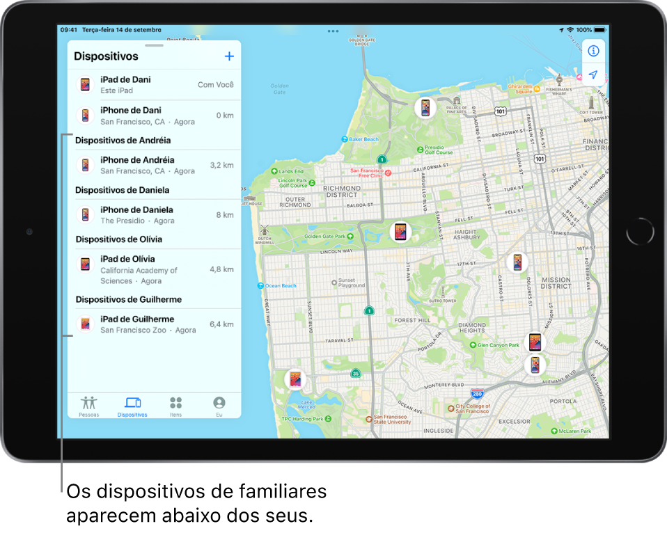 O app Buscar aberto na aba Dispositivos. Os dispositivos de Daniel aparecem no início da lista. Abaixo, os dispositivos de Amanda, Débora, Olívia e Wilson. As localizações deles são mostradas em um mapa de São Francisco.