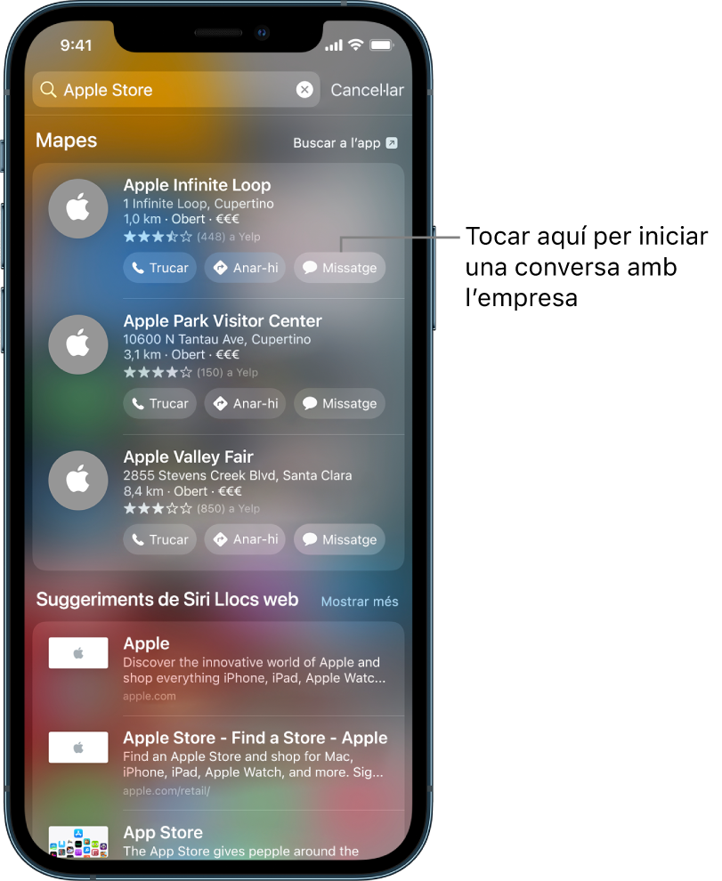 Pantalla Buscar que mostra els ítems que s’han trobat per a l’app Mapes. Cada resultat mostra una breu descripció, valoració o adreça, i cada lloc web mostra un URL. Els tres primers resultats mostren el botó que s’ha de tocar per iniciar un xat per a clients amb l’Apple Store.