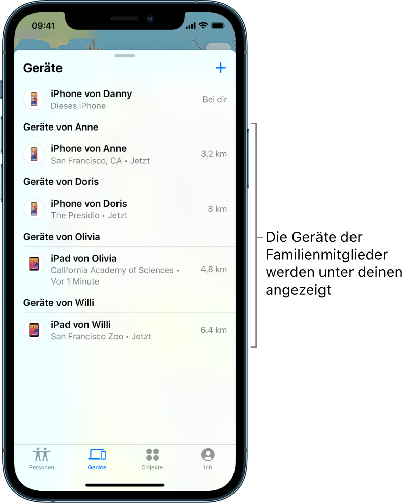 Der Tab „Geräte“ in der App „Wo ist?“. Daniels iPhone wird oben in der Liste angezeigt. Die Geräte von Ashley, Dawn, Olivia und Will werden darunter aufgeführt.