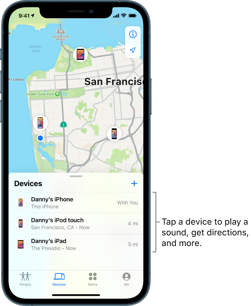 The Find My screen open to the Devices list. There are three devices in the Devices list: Danny’s iPhone, Danny’s iPod touch, and Danny’s iPad. Their locations are shown on a map of San Francisco.