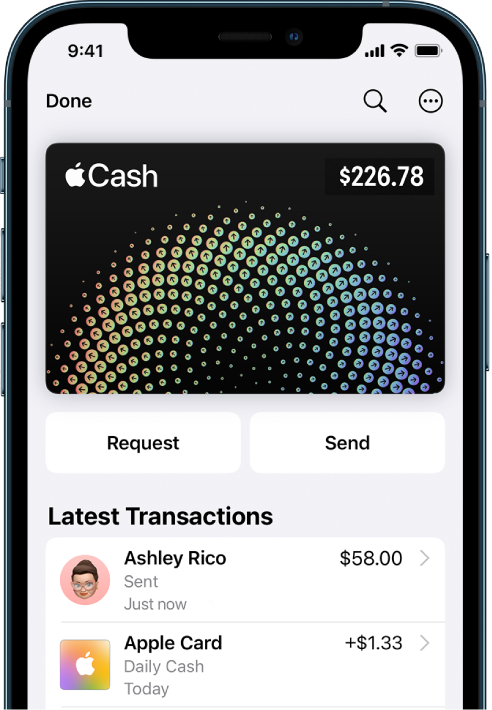 The Apple Cash card in Wallet, showing the More button at the top right, the Request and Send buttons in the middle, and the latest transactions below the card.