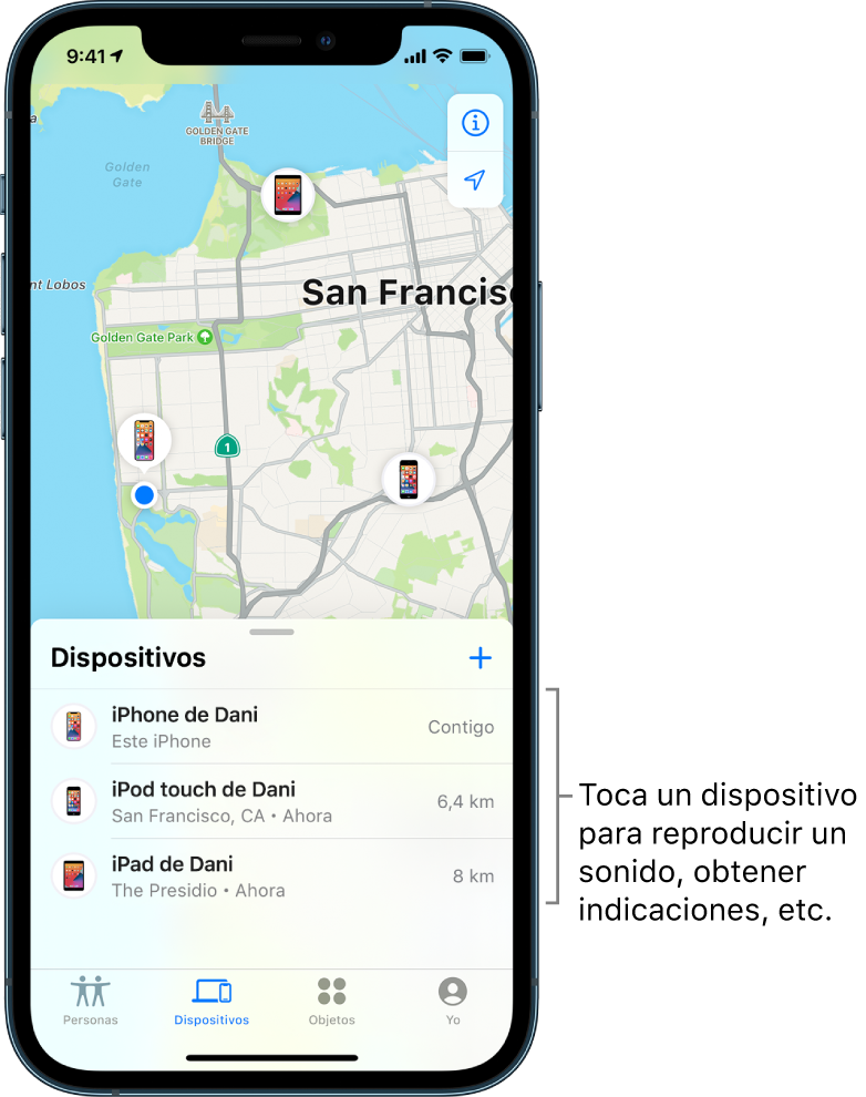 Pantalla Buscar abierta en la lista Dispositivos. Hay tres dispositivos en la lista Dispositivos: iPhone de Danny, iPod touch de Danny y iPad de Danny. Sus ubicaciones se muestran en un mapa de San Francisco.