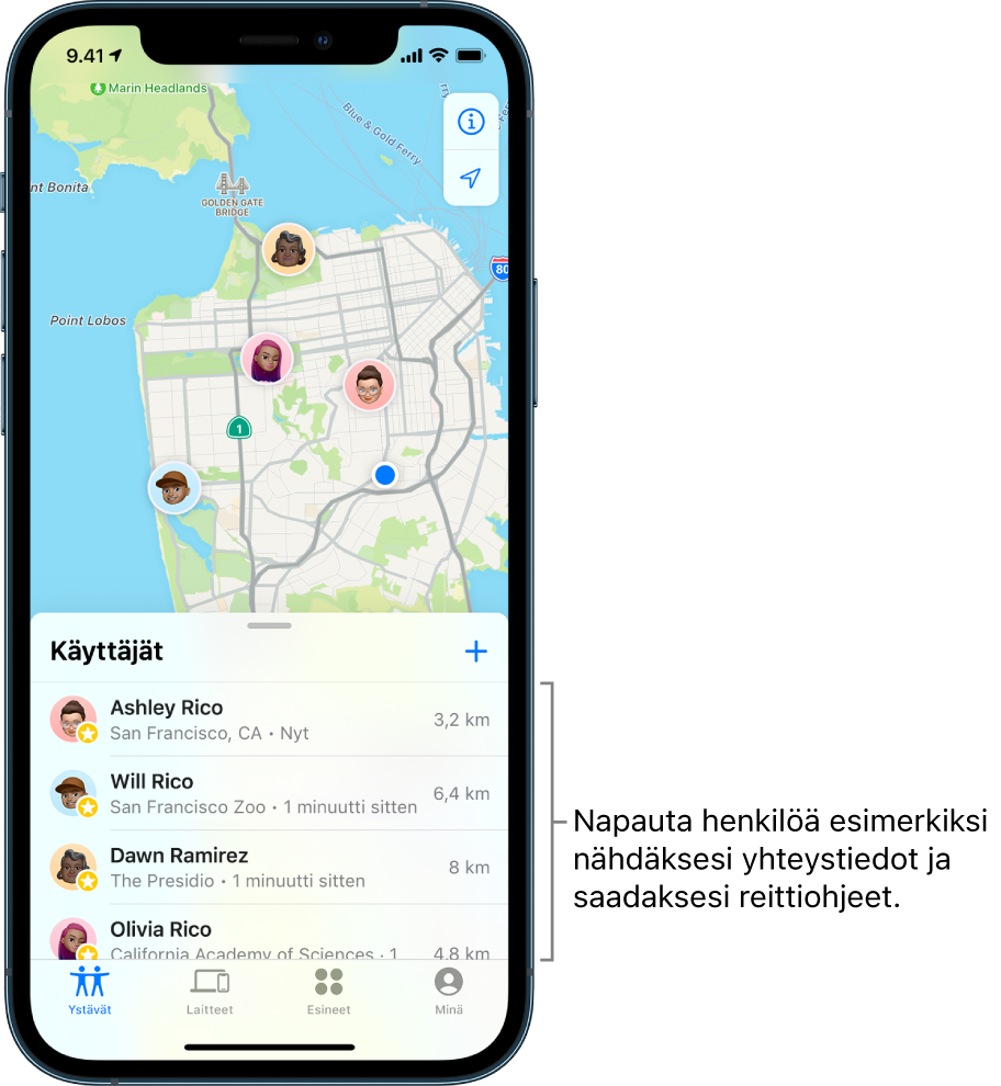 Missä on…? ­apin näytöllä on auki Käyttäjät-luettelo. Käyttäjät-luettelossa on neljä henkilöä: Ashley Rico, Will Rico, Dawn Ramirez ja Olivia Rico. Sijainnit näkyvät San Franciscon kartalla.