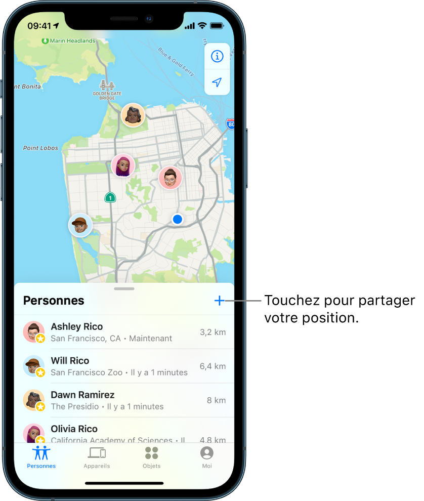 L’écran Localiser ouvert sur l’onglet Personnes. Il y a quatre personnes dans la liste : Ashley Rico, Will Rico, Dawn Ramirez et Olivia Rico. Touchez le bouton Ajouter en haut de la liste Personnes pour partager votre position.